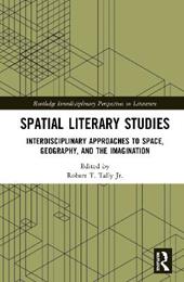 Spatial Literary Studies