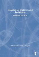 Materials for Engineers and Technicians - William Bolton, R.A. Higgins - Libro Taylor & Francis Ltd | Libraccio.it