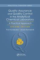 Quality Assurance and Quality Control in the Analytical Chemical Laboratory - Piotr Konieczka, Jacek Namiesnik - Libro Taylor & Francis Ltd, Analytical Chemistry | Libraccio.it