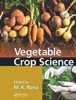 Vegetable Crop Science  - Libro Taylor & Francis Ltd | Libraccio.it