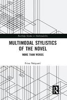 Multimodal Stylistics of the Novel - Nina Nørgaard - Libro Taylor & Francis Ltd, Routledge Studies in Multimodality | Libraccio.it