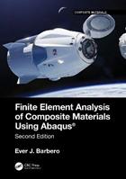 Finite Element Analysis of Composite Materials using Abaqus® - Ever J. Barbero - Libro Taylor & Francis Ltd, Composite Materials | Libraccio.it