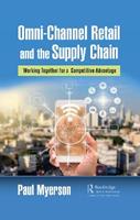 Omni-Channel Retail and the Supply Chain - Paul Myerson - Libro Taylor & Francis Ltd | Libraccio.it