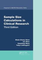 Sample Size Calculations in Clinical Research - Shein-Chung Chow, Jun Shao, Hansheng Wang - Libro Taylor & Francis Ltd, Chapman & Hall/CRC Biostatistics Series | Libraccio.it