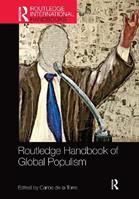 Routledge Handbook of Global Populism  - Libro Taylor & Francis Ltd, Routledge International Handbooks | Libraccio.it