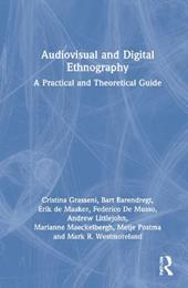 Audiovisual and Digital Ethnography