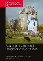 Routledge International Handbook of Irish Studies  - Libro Taylor & Francis Ltd, Routledge International Handbooks | Libraccio.it
