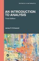 An Introduction to Analysis - James R. Kirkwood - Libro Taylor & Francis Ltd, Textbooks in Mathematics | Libraccio.it