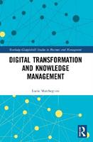 Digital Transformation and Knowledge Management - Lucia Marchegiani - Libro Taylor & Francis Ltd, Routledge-Giappichelli Studies in Business and Management | Libraccio.it
