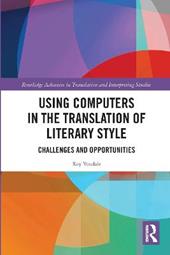 Using Computers in the Translation of Literary Style