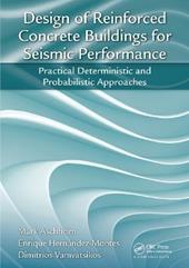 Design of Reinforced Concrete Buildings for Seismic Performance