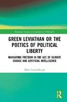 Green Leviathan or the Poetics of Political Liberty - Mark Coeckelbergh - Libro Taylor & Francis Ltd, Routledge Studies in Contemporary Philosophy | Libraccio.it