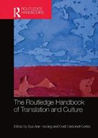 The Routledge Handbook of Translation and Culture  - Libro Taylor & Francis Ltd, Routledge Handbooks in Translation and Interpreting Studies | Libraccio.it