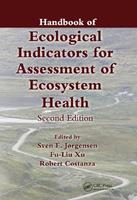 Handbook of Ecological Indicators for Assessment of Ecosystem Health  - Libro Taylor & Francis Ltd, Applied Ecology and Environmental Management | Libraccio.it