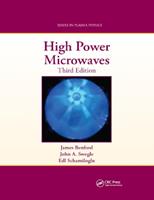 High Power Microwaves - James Benford, John A. Swegle, Edl Schamiloglu - Libro Taylor & Francis Ltd, Series in Plasma Physics | Libraccio.it