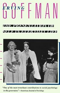 The Presentation of Self in Everyday Life - Erving Goffman - Libro Bantam Doubleday Dell Publishing Group Inc | Libraccio.it