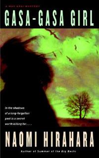 Gasa-Gasa Girl - Naomi Hirahara - Libro Random House USA Inc, Mas Arai | Libraccio.it
