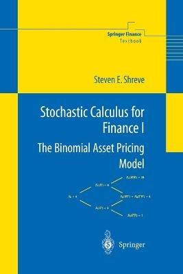 Stochastic Calculus for Finance I - Steven Shreve - Libro Springer-Verlag New York Inc., Springer Finance Textbooks | Libraccio.it