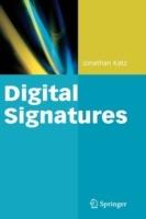 Digital Signatures - Jonathan Katz - Libro Springer-Verlag New York Inc. | Libraccio.it
