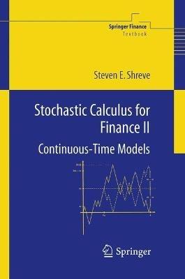 Stochastic Calculus for Finance II - Steven Shreve - Libro Springer-Verlag New York Inc., Springer Finance | Libraccio.it