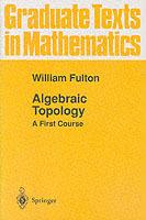 Algebraic Topology - William Fulton - Libro Springer-Verlag New York Inc., Graduate Texts in Mathematics | Libraccio.it