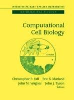 Computational Cell Biology  - Libro Springer-Verlag New York Inc., Interdisciplinary Applied Mathematics | Libraccio.it