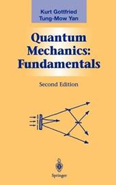 Quantum Mechanics: Fundamentals