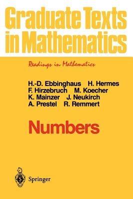 Numbers - Heinz-Dieter Ebbinghaus, Hans Hermes, Friedrich Hirzebruch - Libro Springer-Verlag New York Inc., Readings in Mathematics | Libraccio.it