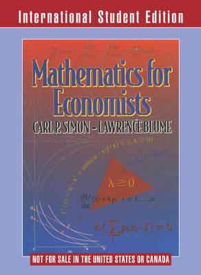 Mathematics for Economists - Carl P. Simon, Lawrence Blume - Libro WW Norton & Co | Libraccio.it