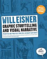 Graphic Storytelling and Visual Narrative - Will Eisner - Libro WW Norton & Co | Libraccio.it