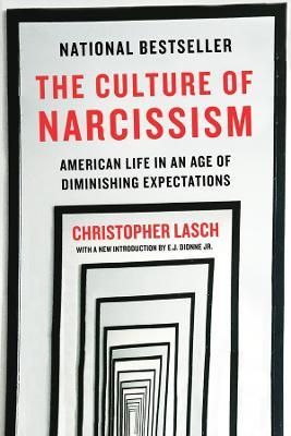 The Culture of Narcissism - Christopher Lasch - Libro WW Norton & Co | Libraccio.it