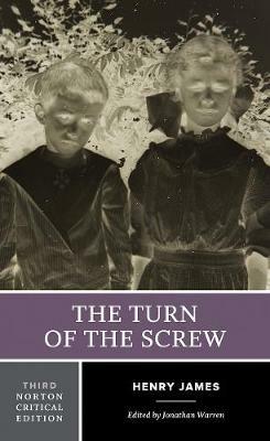 The Turn of the Screw - Henry James - Libro WW Norton & Co, Norton Critical Editions | Libraccio.it