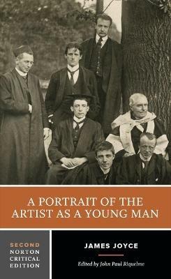 A Portrait of the Artist as a Young Man - James Joyce - Libro WW Norton & Co, Norton Critical Editions | Libraccio.it