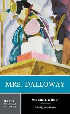 Mrs. Dalloway - Virginia Woolf - Libro WW Norton & Co, Norton Critical Editions | Libraccio.it