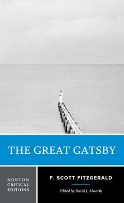 The Great Gatsby - F. Scott Fitzgerald - Libro WW Norton & Co, Norton Critical Editions | Libraccio.it