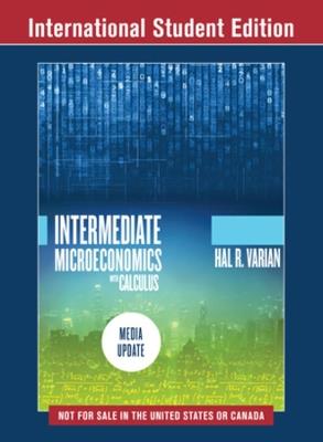 Intermediate Microeconomics with Calculus: A Modern Approach - Hal R. Varian - Libro WW Norton & Co | Libraccio.it