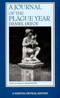 A Journal of the Plague Year - Daniel Defoe - Libro WW Norton & Co, Norton Critical Editions | Libraccio.it