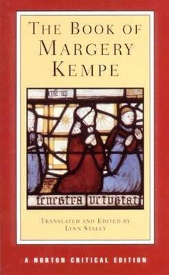 The Book of Margery Kempe - Margery Kempe - Libro WW Norton & Co, Norton Critical Editions | Libraccio.it