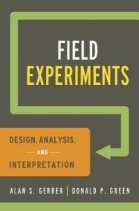 Field Experiments - Alan S. Gerber, Donald P. Green - Libro WW Norton & Co | Libraccio.it
