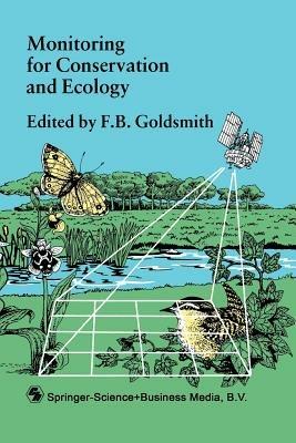 Monitoring for Conservation and Ecology - F.B. Goldsmith - Libro Chapman and Hall, Conservation Biology | Libraccio.it