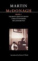 McDonagh Plays: 1 - Martin McDonagh - Libro Bloomsbury Publishing PLC, Contemporary Dramatists | Libraccio.it
