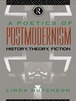 A Poetics of Postmodernism - Linda Hutcheon - Libro Taylor & Francis Ltd | Libraccio.it
