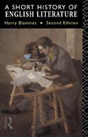 A Short History of English Literature - Harry Blamires - Libro Taylor & Francis Ltd | Libraccio.it