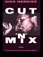 Cut `n' Mix - Dick Hebdige - Libro Taylor & Francis Ltd, Comedia | Libraccio.it