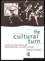 The Cultural Turn - David Chaney - Libro Taylor & Francis Ltd | Libraccio.it