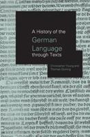 A History of the German Language Through Texts - Thomas Gloning, Christopher Young - Libro Taylor & Francis Ltd | Libraccio.it