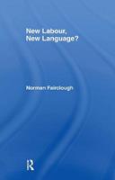 New Labour, New Language? - Norman Fairclough - Libro Taylor & Francis Ltd | Libraccio.it