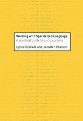 Working with Specialized Language