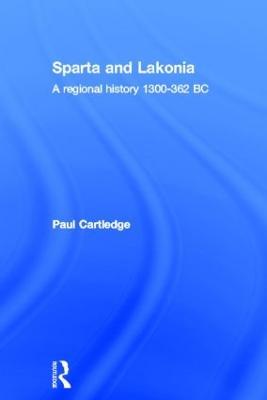 Hellenistic and Roman Sparta - Paul Cartledge - Libro Taylor & Francis Ltd | Libraccio.it