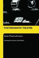 Postdramatic Theatre - Hans-Thies Lehmann - Libro Taylor & Francis Ltd | Libraccio.it